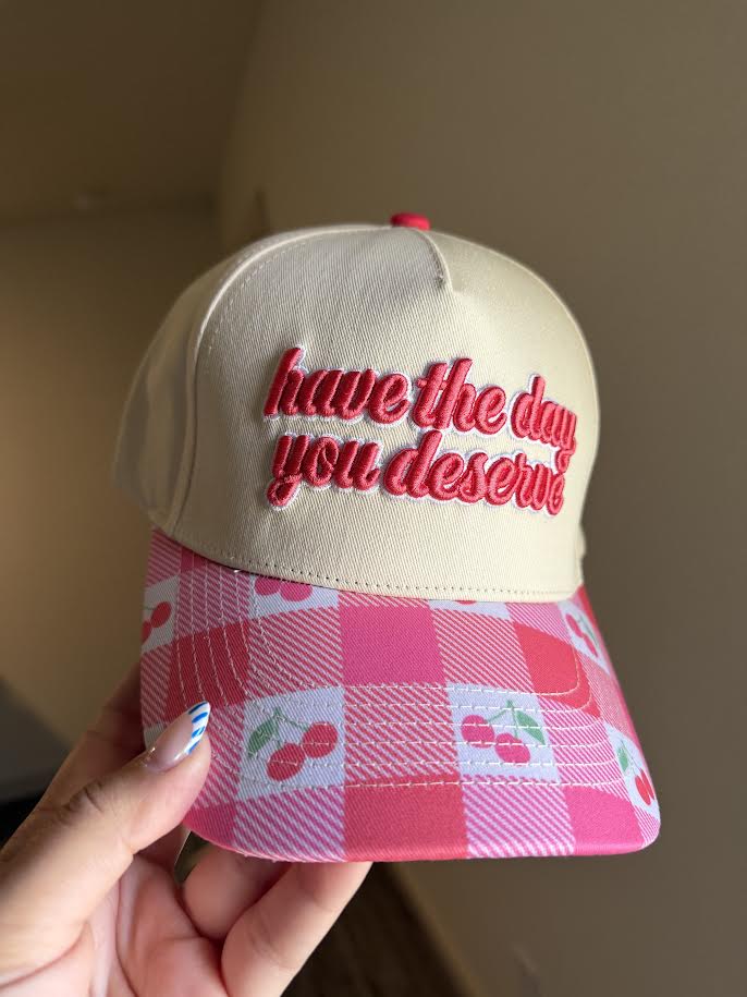 Day you deserve trucker hat