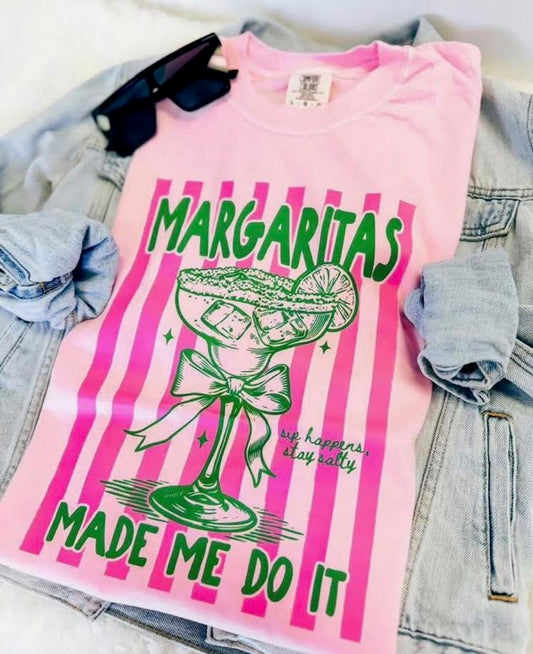 Margs Made Me Tee
